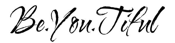 Be.You.Tiful